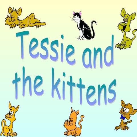 Preposition story tessie and-the-kittens