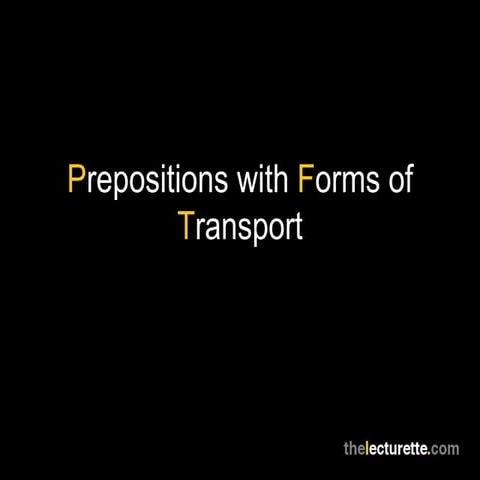 Prepositions with Forms of Transport