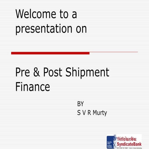 Pre & post_shipment_finance[1]