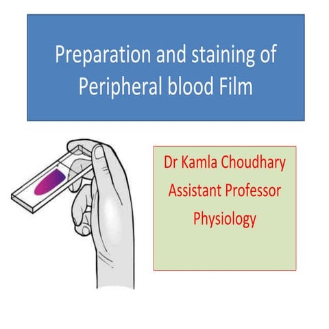 Prepration and staining of blood film