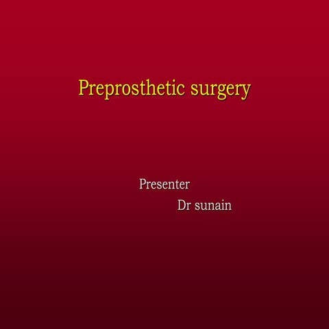 preprosthetic surgery hard and soft tissue.ppt