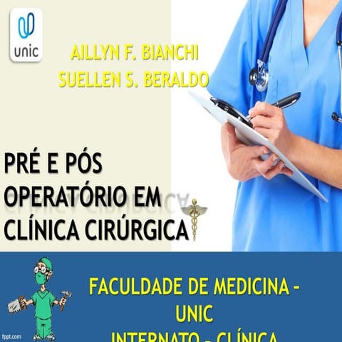 Pré e Pós Operatório em Cirurgia