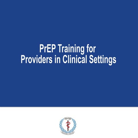 PrEP Training Slides for Participants_Revised_23112022.pptx