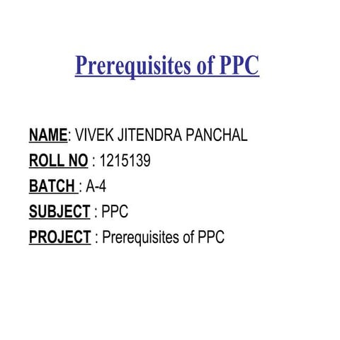 Prerequisites of ppc