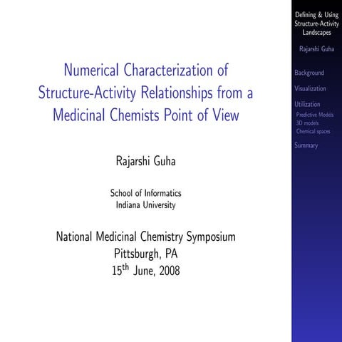 Numerical Characterization of Structure-Activity Relationships from a Medicin...