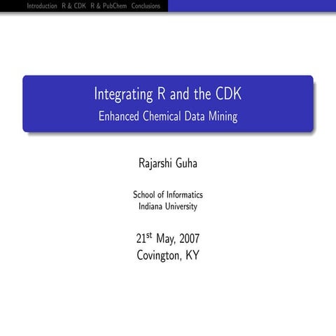 Integrating R with the CDK: Enhanced Chemical Data Mining