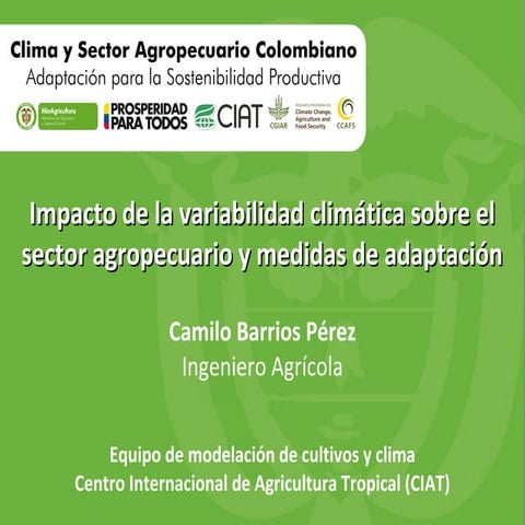 Impacto de la Variabilidad Climática sobre el Sector Agropecuario y Medidas d...