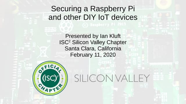 Securing a Raspberry Pi and other DIY IoT devices