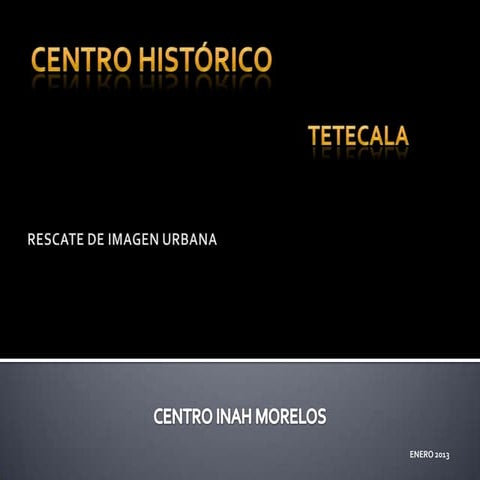 Pres.imagen urb.tetecala 2013