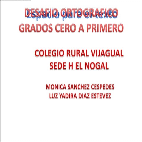 PROYECTO DE ORTOGRAFÍA