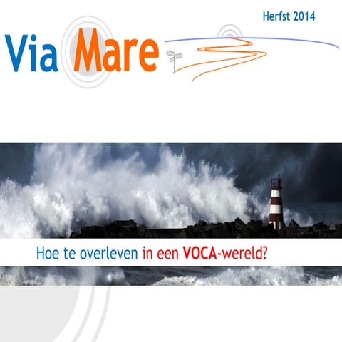 Hoe te overleven in de VOCA-wereld