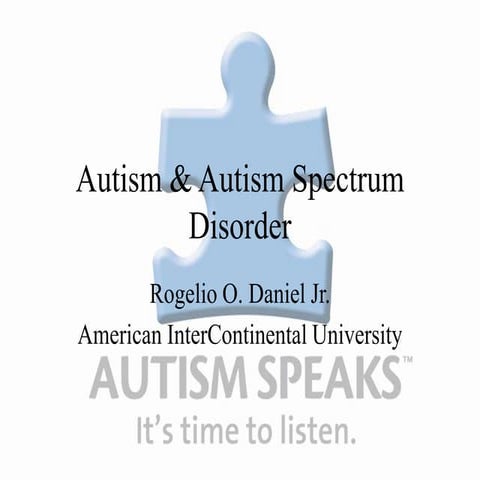 Autism &amp; Autism Spectrum Disorders