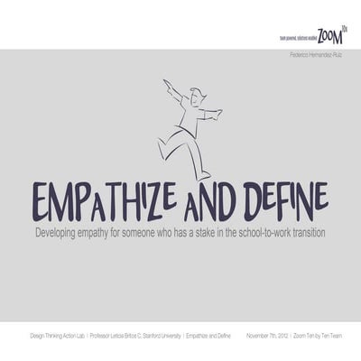 Pres 1 Empathize and Define | Aug5, 2013
