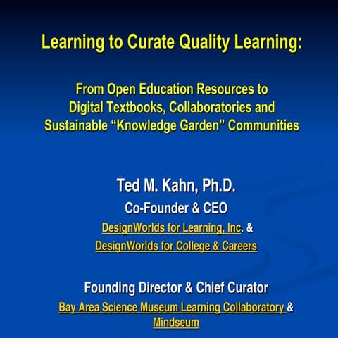 Learning to Curate Quality Learning