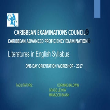 Presentation on the major changes to the CAPE Literatures in English Syllabus