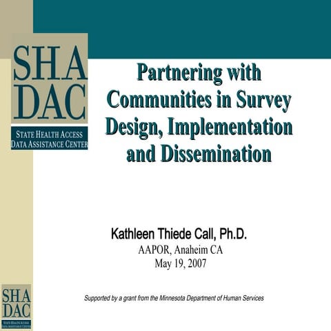 Partnering with Communities in Survey Design, Implementation and Dissemination