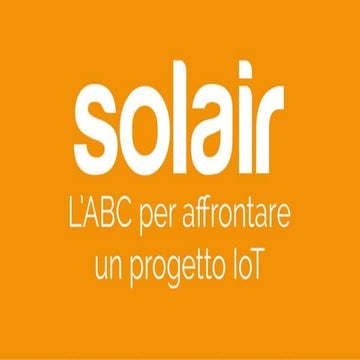 L'ABC per affrontare progetto IoT con Solair