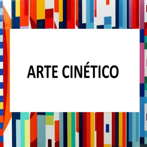 Pres  arte cinético