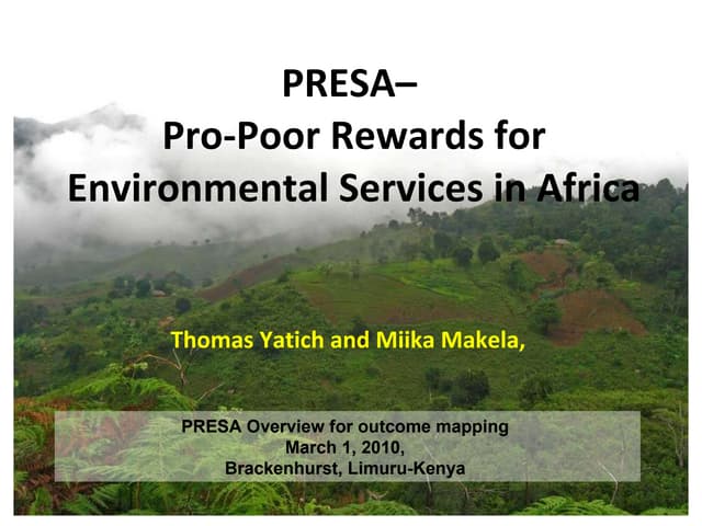 Presa Startup Overview For Outcome Mapping March 1 2010