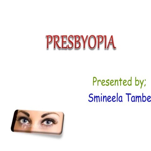 Presbyopia