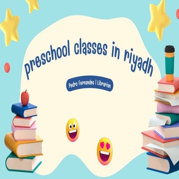 Best preschool in Riyadh For Growing Kids.pdf