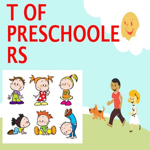 Pre schooler Growth and Development