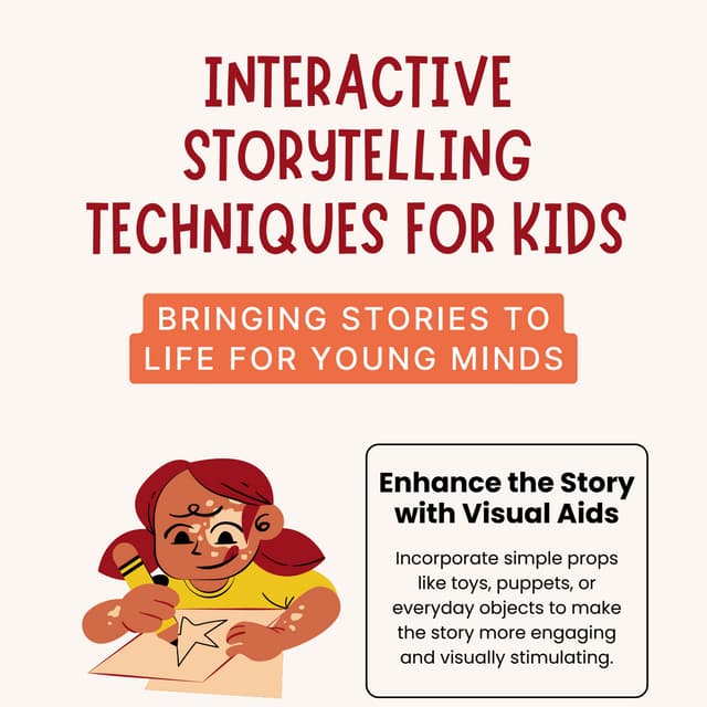 Fun Ways to Tell Stories to Kids: Interactive Techniques | PDF