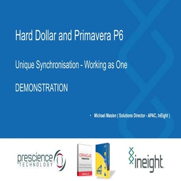 Demonstration - Integrating InEight Hard Dollar and Oracle Primavera P6