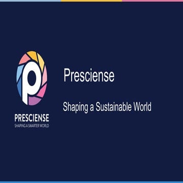 Presciense Shaping a Sustainable World