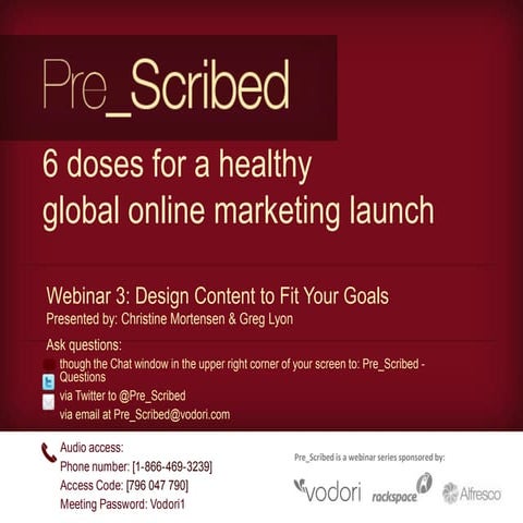 Pre scribed webinar 3: Design Your Content