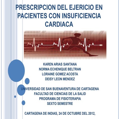 Prescripcion del ejericio en pacientes con insuficiencia cardiaca