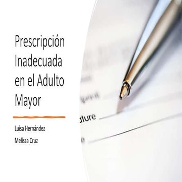Prescripcion inadecuada en el paciente mayor.pptx