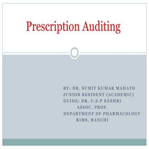 Prescription auditing