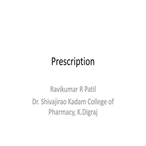 Prescription 