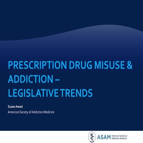 Prescription Drug Abuse - Susan Awad