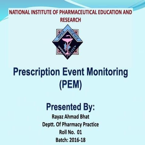 Prescription event monitoring