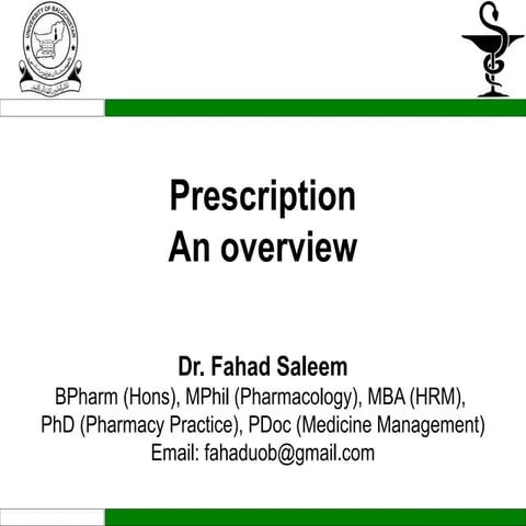 Prescription,types of prescription and parts of prescription