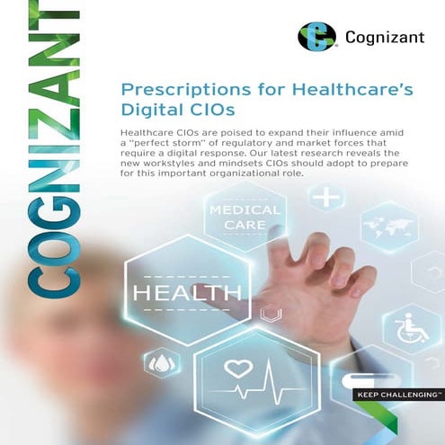 Prescriptions for Healthcare's Digital CIOs