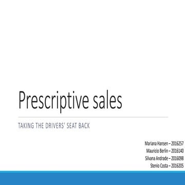 Prescriptive Sales: Taking the drivers' seat back | PDF