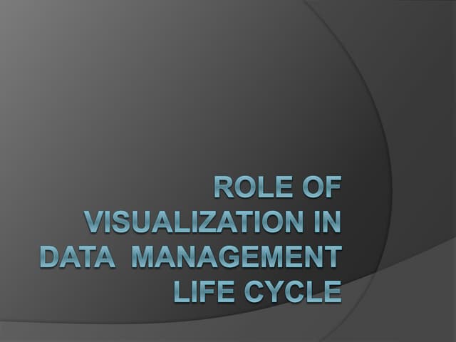 Role of Visualization in Data Management