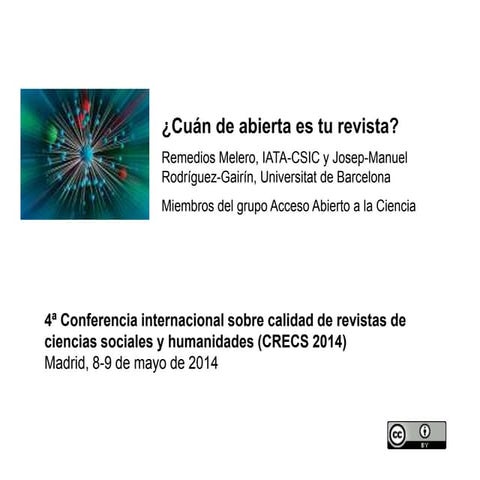 ¿Cuán de abierta es tu revista? 