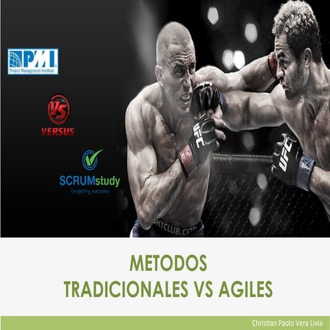 METODOS TRADICIONALES VS AGILES 