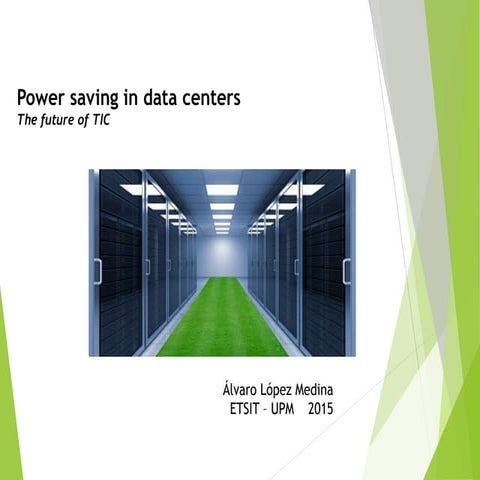 Power saving in data centers