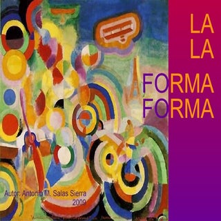 LA FORMA; EDUCACIÓN PLÁSTICA Y VISUAL
