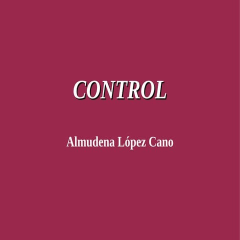 "Control" de Almudena López Cano