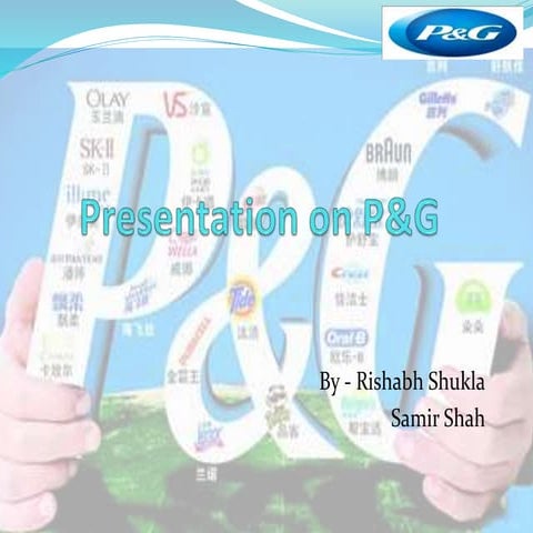 Presenation of p & g