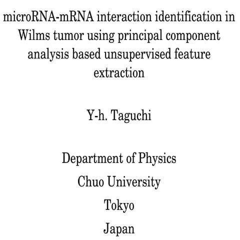 microRNA-mRNA interaction identification in Wilms tumor using principal compo...