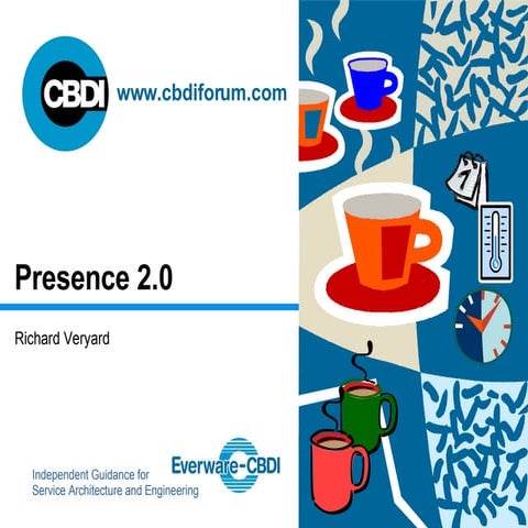 Presence 2.0