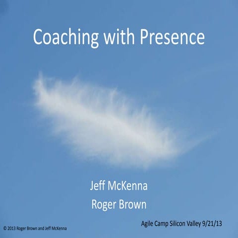 Coaching with Presence