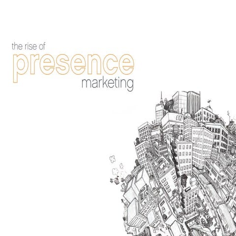 Presence Marketing